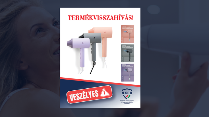 Egyes hajszárítók áramütést okozhatnak, ne használja tovább